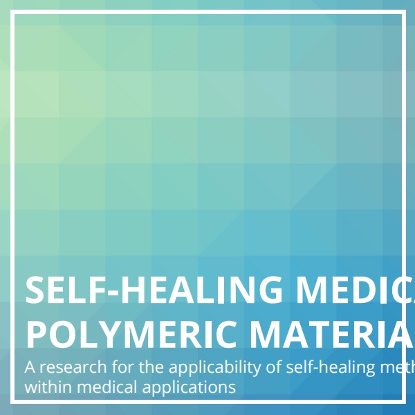 Research self-healing medical polymers